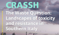 The Waste Question: Landscapes of Toxicity and Resistance in Southern Italy (Cambridge, 10 June)